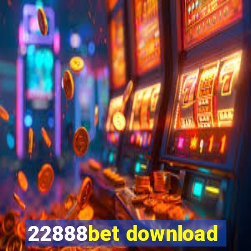 22888bet download